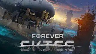 My Most Anticipated Open World Survival Game - Forever Skies