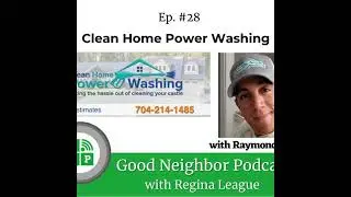 Ep. #28 Transforming Passion into a Thriving Business: Raymond Notario's Journey with Clean Home ...
