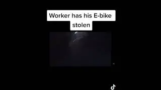 Worker has his E-bike stolen