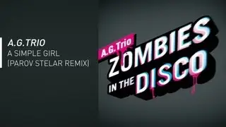 A.G.Trio - A Simple Girl (Parov Stelar Remix)