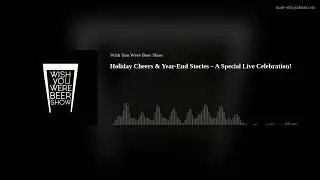 Holiday Cheers & Year-End Stories &ndash; A Special Live Celebration!
