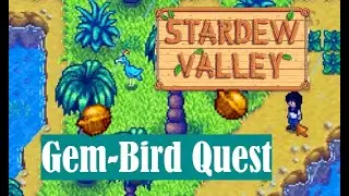 How to Solve the Gem-Bird Riddle - Ginger Island | Stardew Valley NEW 1.5 Update