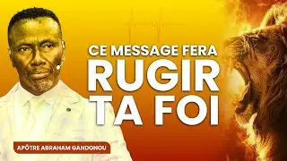 VOTRE VIE NE VA PAS CHANGER PAR ACCIDENT - APÔTRE ABRAHAM GANDONOU