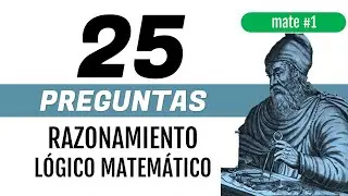 Test de razonamiento l&oacute;gico matem&aacute;tico 🔆 25 preguntas y respuestas  🔆 Trivia Matem&aacute;tica #1