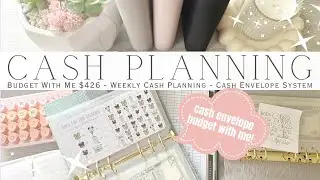 Budget With Me $426 Weekly Cash Planning & Happy Mail | Cash Envelope System | Sinking Funds Savings