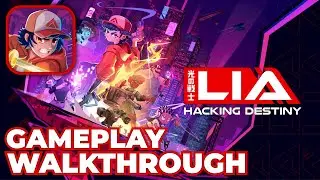 Lia: Hacking Destiny - Gameplay Walkthrough (Mobile)