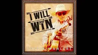 Austin Wahlert - Real Country Music (Lyrics)