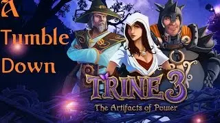 Trine 3 - A tumble down