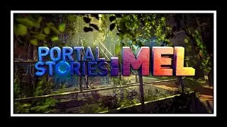 Portal Stories: Mel - Trailer
