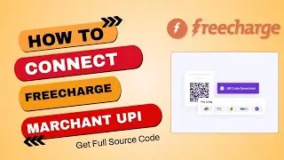 How To Connect Freecharge Marchant In UPI  Payment Gateway #aymentgateway #upiaymentgateway