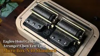 American Classic Rock Band【Eagles】Hotel California｜Muro Box-N40 Standard Music Box Performance