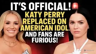 It&rsquo;s Official! 🚨 Katy Perry REPLACED on American Idol... and Fans Are FURIOUS!
