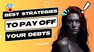 Best strategies to Pay Off Your Debts