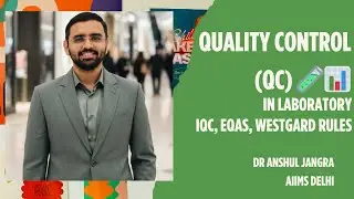Quality Control (QC) in Medical Laboratory📊 | IQC, EQAS, Westgard Rules #neetpg #inicet #aiimsdelhi