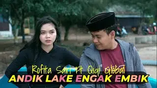 Jangan Tunggu Lama-Lama Cover || ANDIK LAKE ENGAK EMBIK || Rofita Sari Ft. Qiqi Global
