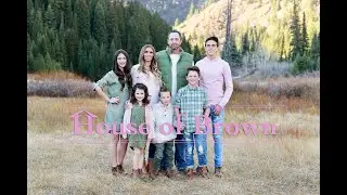 House of Brown Intro