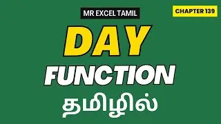 Excel Uncovered Chapter 139: DAY function in Excel in Tamil