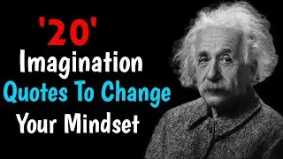 Imagination Quotes of the Greatest Person in English - You Can | Powerful Life Changing Quotes