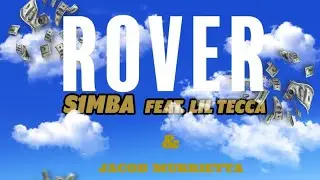 S1mba- ROVER Feat. Lil Tecca & Jacob Murrietta [JAYMIX]