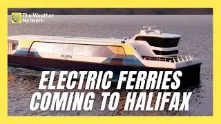 Five New Electric Ferries are Being Added to The Halifax Transit System