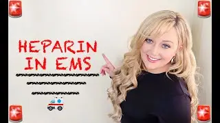 EMT/Paramedic Medication Notecards || Heparin