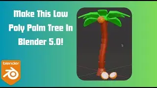 How To Make A Palm Tree For Beginners! (Blender Fast-Paced Tutorial)
