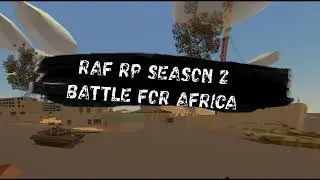 RAF RP UNTURNED - SEASON 2 START