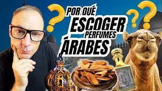 &iquest;Por qu&eacute; los perfumes &Aacute;RABES son tu MEJOR OPCI&Oacute;N?