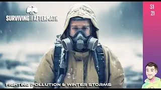 Winter Storm & Pollution Struggles, What a Challenge | Surviving The Aftermath Gameplay Ep21