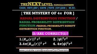 VIDEO#05_ RADIAL DISTRIBUTION FUNCTION OR THE MYSTERY OF 4&pi;  FOR THIS FUNCTION.