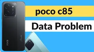 poco c85 data problem solution,poco c85 5g net nahi chal raha hai, data nahi chal raha hai,unlimited