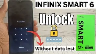 How to Unlock Infinix Smart 6 Without Data Loss (No Reset Needed)