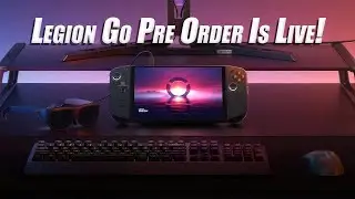 LEGION GO Pre Order Is Live! Are You Going To Buy It?