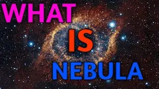 WHAT IS NEBULA |NEBULA EXPLAINED| DENSITY OF SPACE | ENGLISH