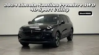 2024 Lincoln Nautilus Premiere AWD 4D Sport Utility Stock: R8121 VIN: 5LMPJ8JA1RJ795125