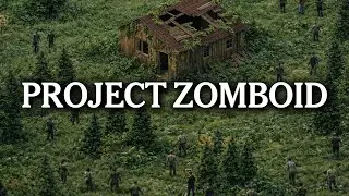 Trying to Survive 10 Years After the Apocalypse | Project Zomboid B42