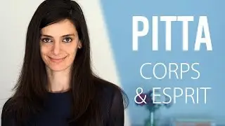 Le Dosha Pitta : Caractéristiques du Corps et de l'Esprit | Natalia Apvril