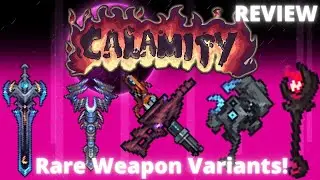 Reviewing Rare Weapon Variants! Terraria Calamity Mod