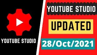 youtube studio updated | youtube studio October 2021 updated | youtube studio new features