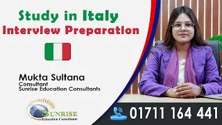Study in Italy | How to Prepare for Italy Student Visa Interview | Sunrise Education Consultants