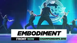 Embodiment | FrontRow | World of Dance Championships 2018 | #WODCHAMPS18