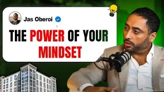 The Mindset Shift You NEED to Succeed in Real Estate Investing | @theoberoigroup