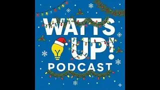 Watts Up Episode 3  How Solar Works the ins and outs