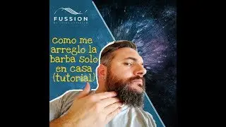 COMO ARREGLARSE LA BARBA EN CASA