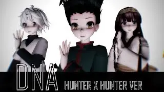 [Mmd/HxH] DNA