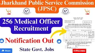 JPSC MEDICAL OFFICER RECRUITMENT 2023 || APPLY ONLINE FOR 256 POSTS || VACANCYGATE ||