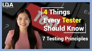 Four Things Every Tester Should Know: 7 Testing Principles | Testing | LTS Group