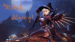 Overwatch - Mercy Witch Skin Showcase! (OUTDATED - NEW VOICE LINES!)
