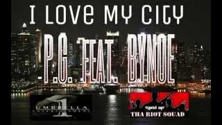 P.G Ft. Bynoe - I Love My City
