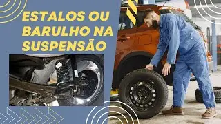 Estalo na suspensão traseira quando passa em quebra molas ou buracos